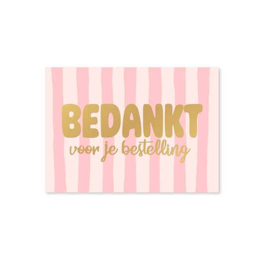10 stuks Bedanktkaartjes met tekst "Bedankt voor je bestelling" en strepen - 105x74 mm